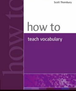 How to Teach Vocabulary - Scott Thornbury - 9780582429666