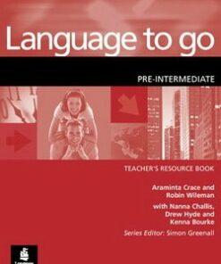 Language to Go Pre-Intermediate Teacher's Resource Book - Araminta Crace - 9780582506589