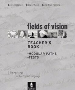 Fields of Vision Teacher's Book - Carla Rho Fiorina - 9780582819085