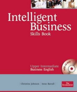 Intelligent Business Upper Intermediate Skills Book with CD-ROM - Christine Johnson - 9780582846968
