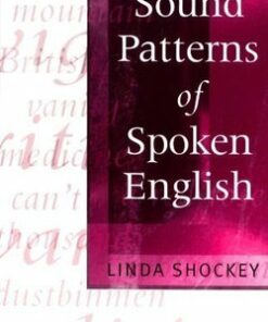 Sound Patterns of Spoken English - Linda Shockey - 9780631230809