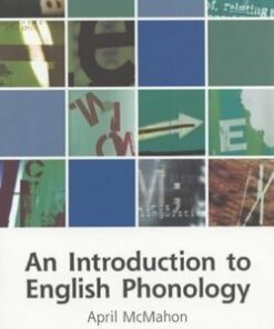 An Introduction to English Phonology - April M. S. McMahon - 9780748612512