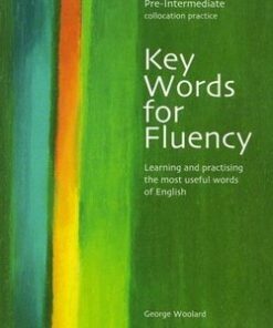Key Words for Fluency Pre-Intermediate - George Woolard - 9780759396296