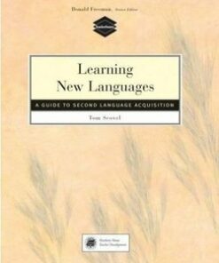 Learning New Languages - A Guide to Second Language Acquisition - Tom Scovel - 9780838466773