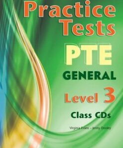 Practice Tests PTE General Level 3 Class Audio CDs (3) - Virginia Evans - 9780857777195