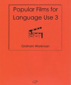 Popular Films for Language Use Book 3 - Graham Workman - 9780955946141