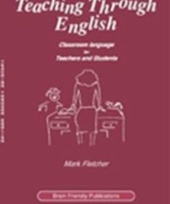 Teaching Through English - Quintus Benziger - 9780956444677