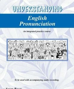 Understanding English Pronunciation Student's Book with Answer Key - Susan Boyer - 9780958539579