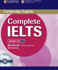 Complete IELTS Bands 5-6.5 Workbook without Answers with Audio CD - Mark Harrison - 9781107401969