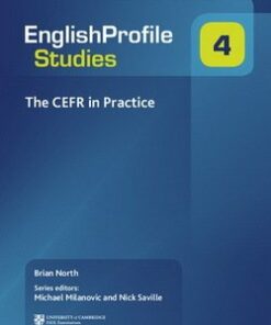 English Profile Studies 4; The CEFR in Practice - Brian North - 9781107414594