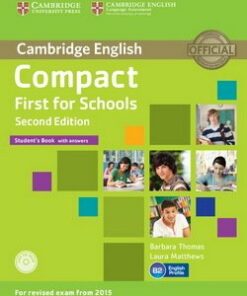 Compact First for Schools (2nd Edition) Student's Book with Answers & CD-ROM - Barbara Thomas - 9781107415607