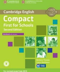 Compact First for Schools (2nd Edition) Workbook with Answers & Audio Download - Barbara Thomas - 9781107415720
