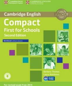 Compact First for Schools (2nd Edition) Workbook without Answers with Audio Download - Barbara Thomas - 9781107415775