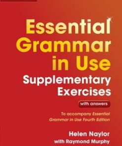 Essential Grammar in Use Supplementary Exercises (3rd Edition) with Answers - Helen Naylor - 9781107480612