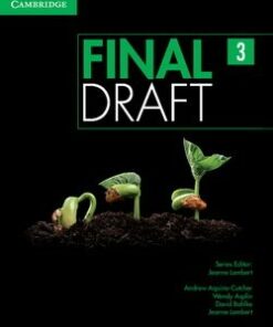 Final Draft 3 Student's Book with Writing Skills Interactive - Andrew Aquino-Cutcher - 9781107495500