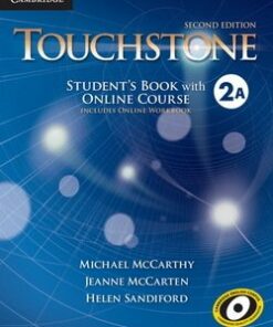 Touchstone (2nd Edition) 2 (Split Edition) Student's Book A with Online Course (Includes Online Workbook) - Michael McCarthy - 9781107498761