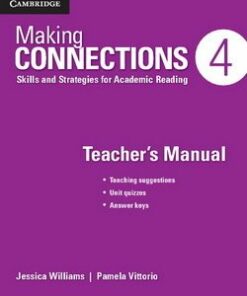 Making Connections (2nd Edition) 4 Advanced Teacher's Manual - Jessica Williams - 9781107516168