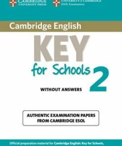 Cambridge English: Key for Schools (KET4S) 2 Student's Book without Answers - Cambridge ESOL - 9781107603134