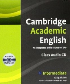 Cambridge Academic English B1+ Intermediate Class Audio CD & DVD Pack - Craig Thaine - 9781107607132
