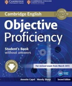 Objective Proficiency (2nd Edition) Student's Book without Answers with Downloadable Software - Annette Capel - 9781107611160