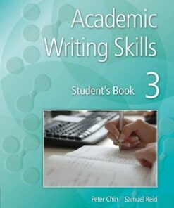 Academic Writing Skills 3 Student's Book - Peter Chin - 9781107611931