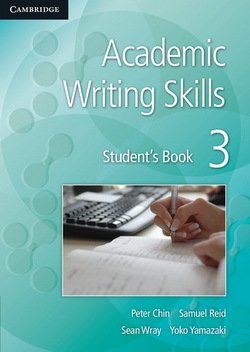 Academic Writing Skills 3 Student's Book - Peter Chin - 9781107611931