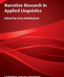 Narrative Research in Applied Linguistics - Gary Barkhuizen - 9781107618640