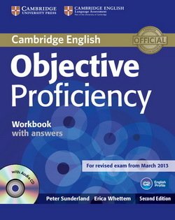 Objective Proficiency (2nd Edition) Workbook with Answers & Audio CD - Peter Sunderland - 9781107619203