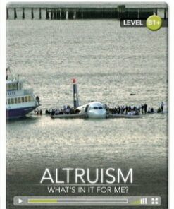 CDEIR B1+ Altruism: What's in it for Me? (Book with Internet Access Code) - Brian Sargent - 9781107622623