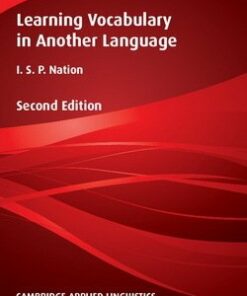 Learning Vocabulary in Another Language (2nd Edition) - I. S. P. Nation - 9781107623026