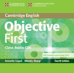 Objective First (FCE) (4th Edition) Class Audio CDs (2) - Annette Capel - 9781107628540