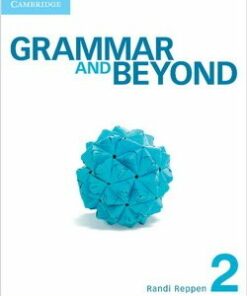 Grammar and Beyond 2 Student's Book with Writing Skills Interactive - Randi Reppen - 9781107629851