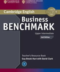 Business Benchmark (2nd Edition) Upper Intermediate BULATS and Business Vantage Teacher's Resource Book - Guy Brook-Hart - 9781107632110