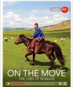 CDEIR A2+ On the Move: The Lives of Nomads (Book with Internet Access Code) - Genevieve Kocienda - 9781107632936