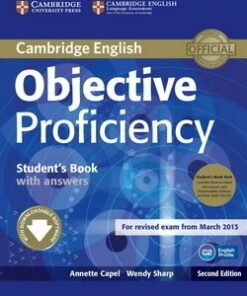 Objective Proficiency (2nd Edition) Student's Book Pack (Student's Book with Answers & Downloadable Software & Class Audio CDs) - Annette Capel - 9781107633681