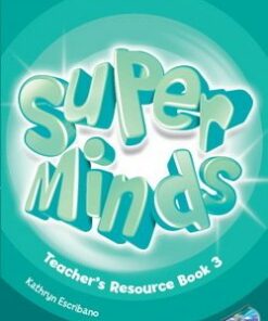 Super Minds 3 Teacher's Resource Book with Audio CD - Kathryn Escribano - 9781107633964