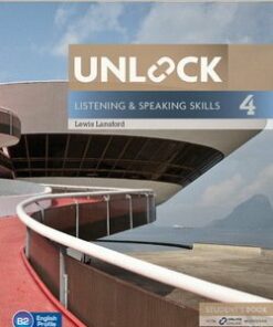 Unlock - Listening and Speaking Skills 4 Student's Book and Online Workbook - Lewis Lansford - 9781107634619