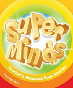 Super Minds Starter Teacher's Resource Book - Susannah Reed - 9781107640139
