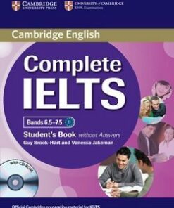 Complete IELTS Bands 6.5-7.5 Student's Book without Answers with CD-ROM - Guy Brook-Hart - 9781107657601