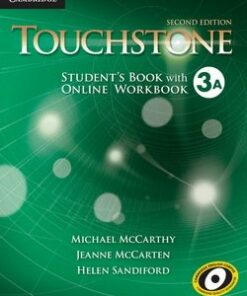 Touchstone (2nd Edition) 3 (Split Edition) Student's Book A with Online Workbook A - Michael J. McCarthy - 9781107660977