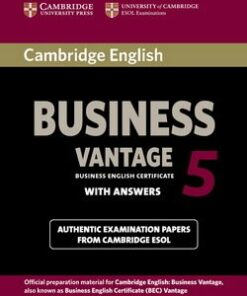 Cambridge English: Business (BEC) 5 Vantage Student's Book with Answers - Cambridge ESOL - 9781107664654