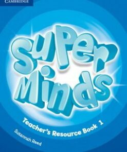 Super Minds 1 Teacher's Resource Book with Audio CD - Susannah Reed - 9781107666047