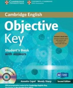 Objective Key (KET) (2nd Edition) Student's Book Pack (Student's Book with Answers & CD-ROM & Class Audio CDs (2)) - Annette Capel - 9781107668935