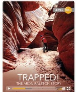 CDEIR B2+ Trapped! The Aron Ralston Story (Book with Internet Access Code) - Caroline Shackleton - 9781107669987