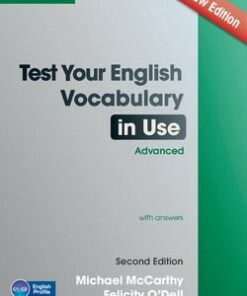 English Vocabulary in Use Advanced (2nd Edition): Test Your with Answers - Michael J. McCarthy - 9781107670327