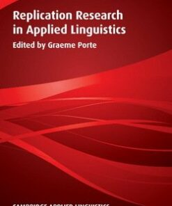 Replication Research in Applied Linguistics - Graeme Porte - 9781107671522