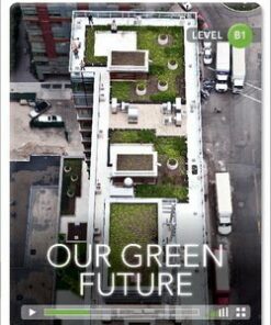CDEIR B1 Our Green Future (Book with Internet Access Code) - Diane Naughton - 9781107672864