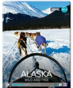 CDEIR A1+ Alaska: Wild and Free (Book with Internet Access Code) - Nic Harris - 9781107674646