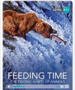 CDEIR A1+ Feeding Time: The Feeding Habits of Animals (Book with Internet Access Code) - Theo Walker - 9781107678675