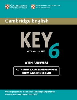Cambridge English: Key (KET) 6 Student's Book with Answers - Cambridge ESOL - 9781107679719